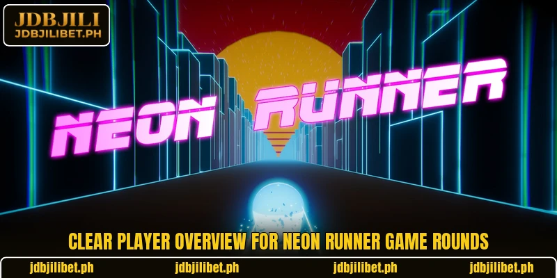 Clear player overview for Neon Runner Game rounds