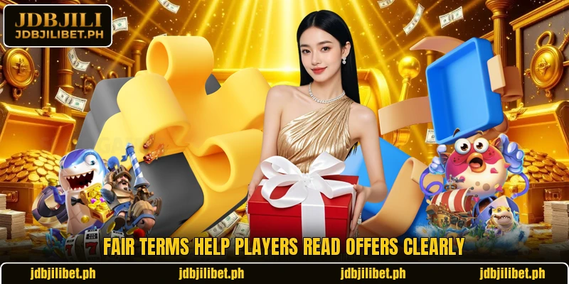 Fair terms help players read offers clearly