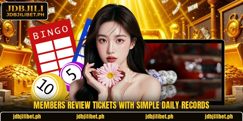Members review tickets with simple daily records Members review tickets with simple daily records