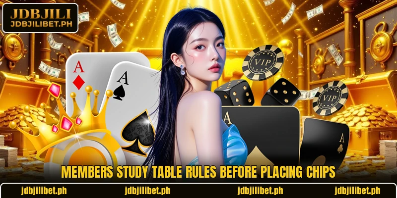 Members study table rules before placing chips