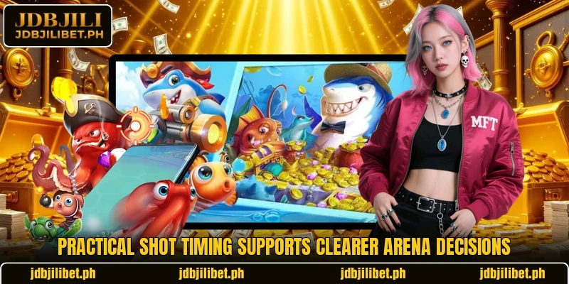 Practical shot timing supports clearer arena decisions Practical shot timing supports clearer arena decisions