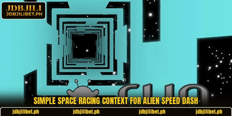 Simple space racing context for Alien Speed Dash Simple space racing context for Alien Speed Dash